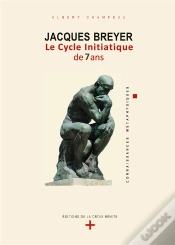 Capa do artigo Jacques Breyer . Le Cycle Initiatique De 7 Ans