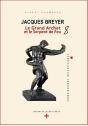 Jacques Breyer Le Grand Archet Et Le Serpent De Feu - Preview
