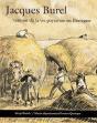 Jacques Burel, Temoin De La Vie Paysanne En Bretagne - Preview
