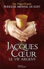 Jacques Cour, Le Vif Argent - Preview