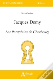 Jacques Demy, Les Parapluies De Cherbourg