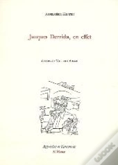 Jacques Derrida, En Effet