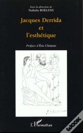Jacques Derrida Et L'Esthetique