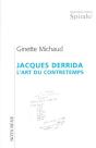 Jacques Derrida : L' Art Du Contretemps - Preview