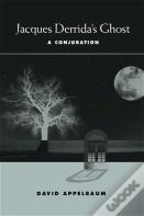 Jacques Derrida'S Ghost