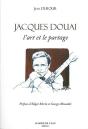 Jacques Douai.L'Art Et Le Partage - Preview