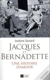 Jacques Et Bernadette ; Ors Et Orages De La République