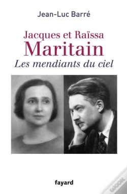 Capa do artigo Jacques Et Raïssa Maritain ; Les Mendiants Du Ciel