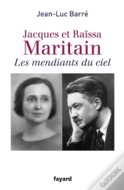 Capa do artigo Jacques Et Raïssa Maritain ; Les Mendiants Du Ciel