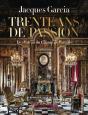 Jacques Garcia : Le Château Du Champ De Bataille - Preview