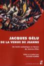 Jacques Gelu De La Venue De Jeanne - Preview