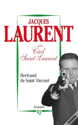 Capa do artigo Jacques Laurent, Alias Cécil Saint-Laurent