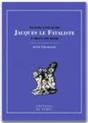 Jacques Le Fataliste : A Chacun Son Maitre - Preview