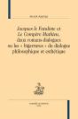 "Jacques Le Fataliste" Et "Le Compere Mathieu" : Deux Romans-Dialogues - Preview