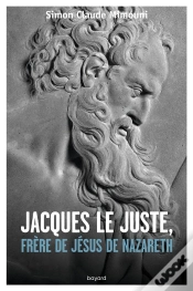 Capa do artigo Jacques Le Juste, Frère De Jésus De Nazareth