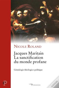 Capa do artigo Jacques Maritain. La Sanctification Du Monde Profane