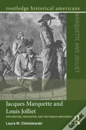 Jacques Marquette And Louis Jolliet