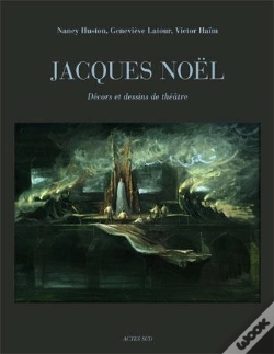 Capa do artigo Jacques Noël ; Décors Et Dessins De Théâtre
