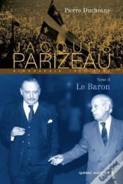 Capa do artigo Jacques Parizeau V 02 Le Baron 1970-1985