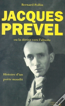 Capa do artigo Jacques Prével Ou La Dérive Vers L'Absolu ; Histoire D'Un Poète Maudit