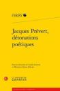 Jacques Prévert, Détonations Poétiques - Preview