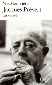 Jacques Prévert : En Vérité
