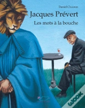 Jacques Prevert, Les Mots A La Bouche