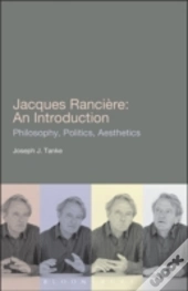 Jacques Ranciere: An Introduction