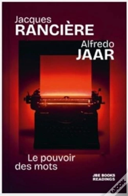 Capa do artigo Jacques Rancière & Alfredo Jaar : Le Pouvoir Des Mots