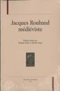 Jacques Roubaud Médiéviste - Preview