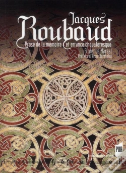 Capa do artigo Jacques Roubaud ; Prose De La Mémoire Et Errance Chevaleresque
