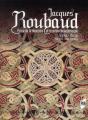 Jacques Roubaud ; Prose De La Mémoire Et Errance Chevaleresque - Preview