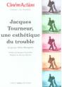 Jacques Tourneur, Une Esthetique Du Trouble - Preview