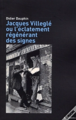 Capa do artigo Jacques Villeglé Ou L'Éclatement Régénérant Des Signes