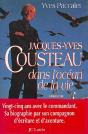 Jacques-Yves Cousteau, Dans L'Océan De La Vie - Preview