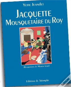 Capa do artigo Jacquette ; Mousquetaire Du Roy
