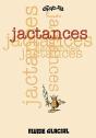 Jactances - Tome 01 - Preview