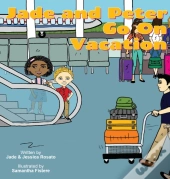Jade And Peter Go On Vacation