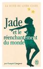 Jade Et Le Réenchantement Du Monde - Preview