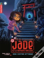 Capa do artigo Jade Et Le Royaume Magique Tome 2 ; Doki Contre-Attaque