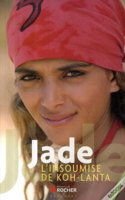 Capa do artigo Jade ; L'Insoumise De Koh Lanta