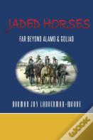 Jaded Horses
