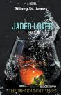 Jaded Lover - Things Are Getting Heavy - Preview