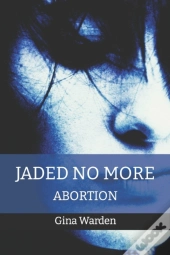 Jaded No More