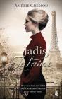 Jadis, Je T'Aime - Preview