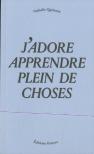 J'Adore Apprendre Plein De Choses