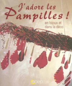 Capa do artigo J'Adore Les Pampilles En Bijoux Et Dans La Deco