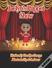 Jaelyn'S Puppet Show