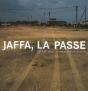 Jaffa, La Passe - Preview