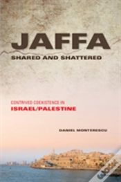 Capa do artigo Jaffa Shared And Shattered